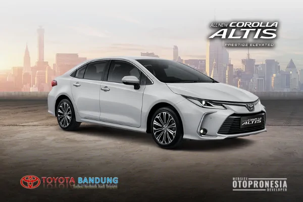 Info Promo Harga & Diskon Kredit Toyota Altis Bandung Jawa Barat