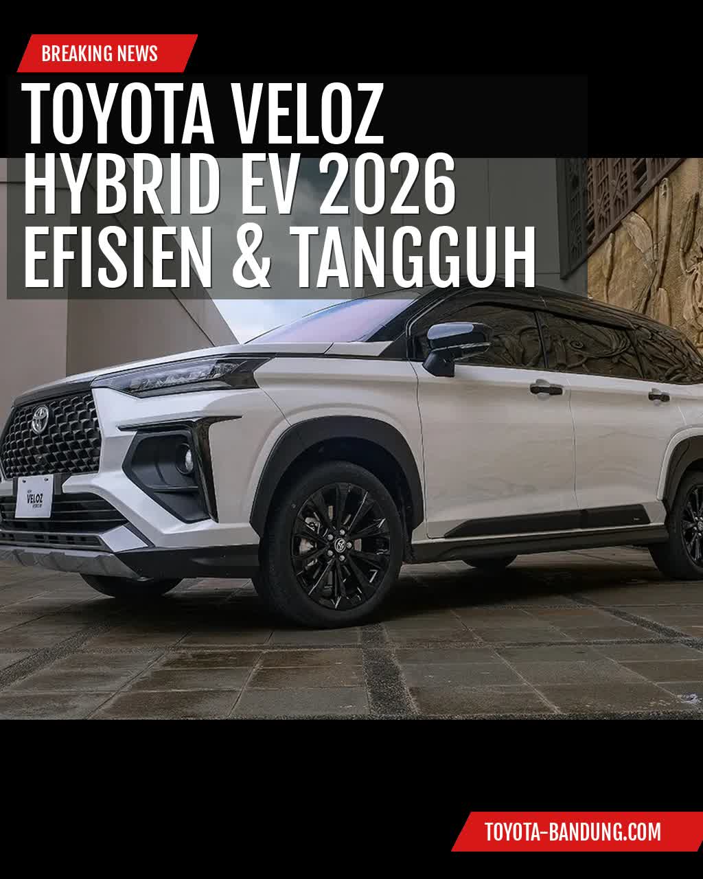 New Veloz Hybrid EV 2026: Paduan Efisiensi dan Performa Tangguh